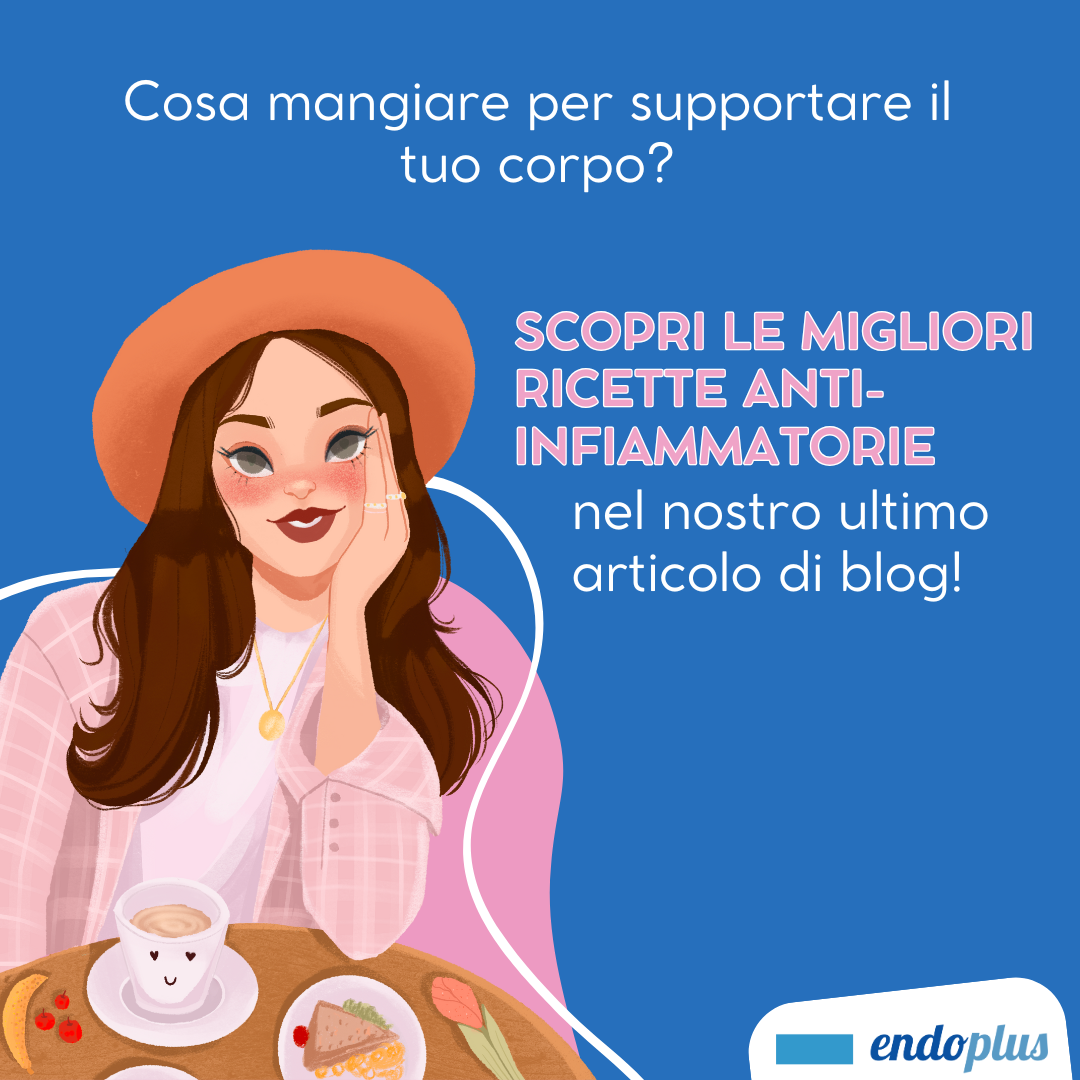 Cosa mangiare per supportare il tuo corpo? Le migliori ricette anti-infiammatorie